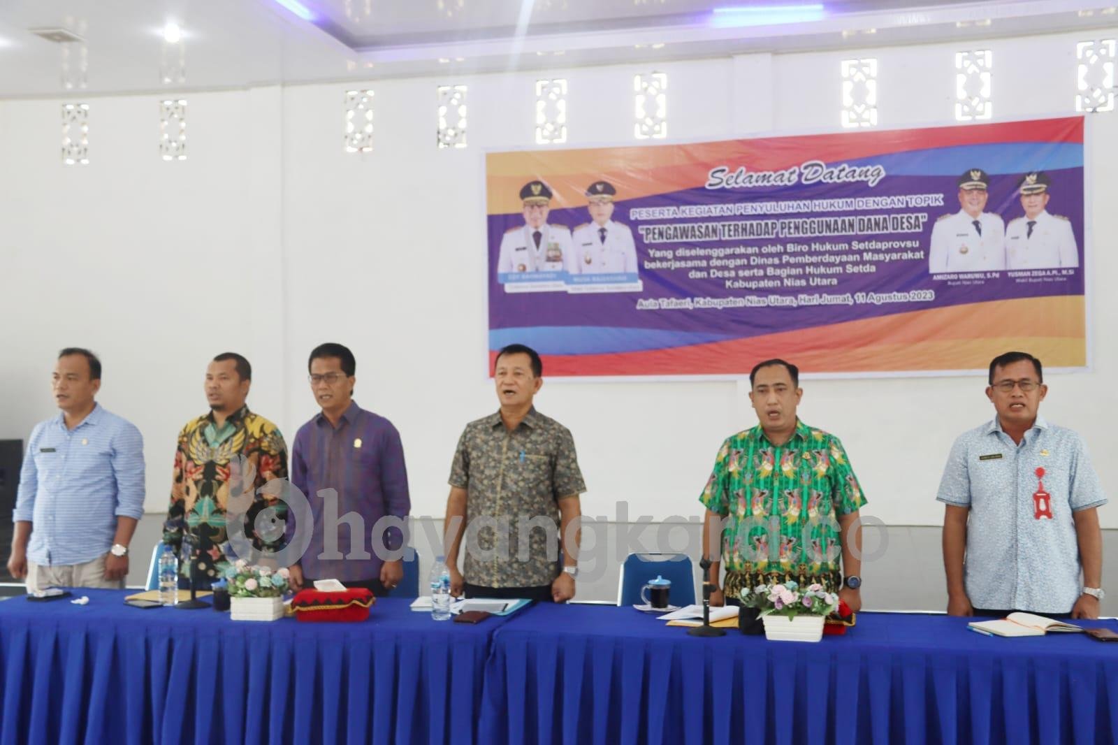 PEMERINTAH KABUPATEN NIAS UTARA MELAKSANAKAN PENYULUHAN HUKUM PENGAWASAN PENGGUNAAN DANA DESA