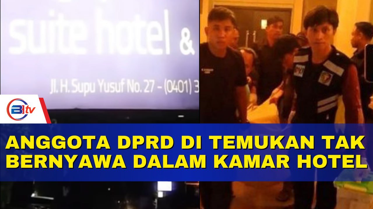 Anggota DPRD di Temukan Tak Bernyawa Dalam Kamar Hotel