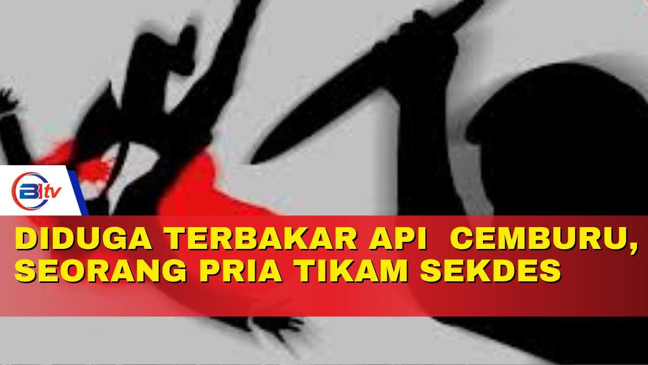 Diduga Terbakar Api Cemburu, Seorang Pria di sulawesi Tega Tikam sekdes