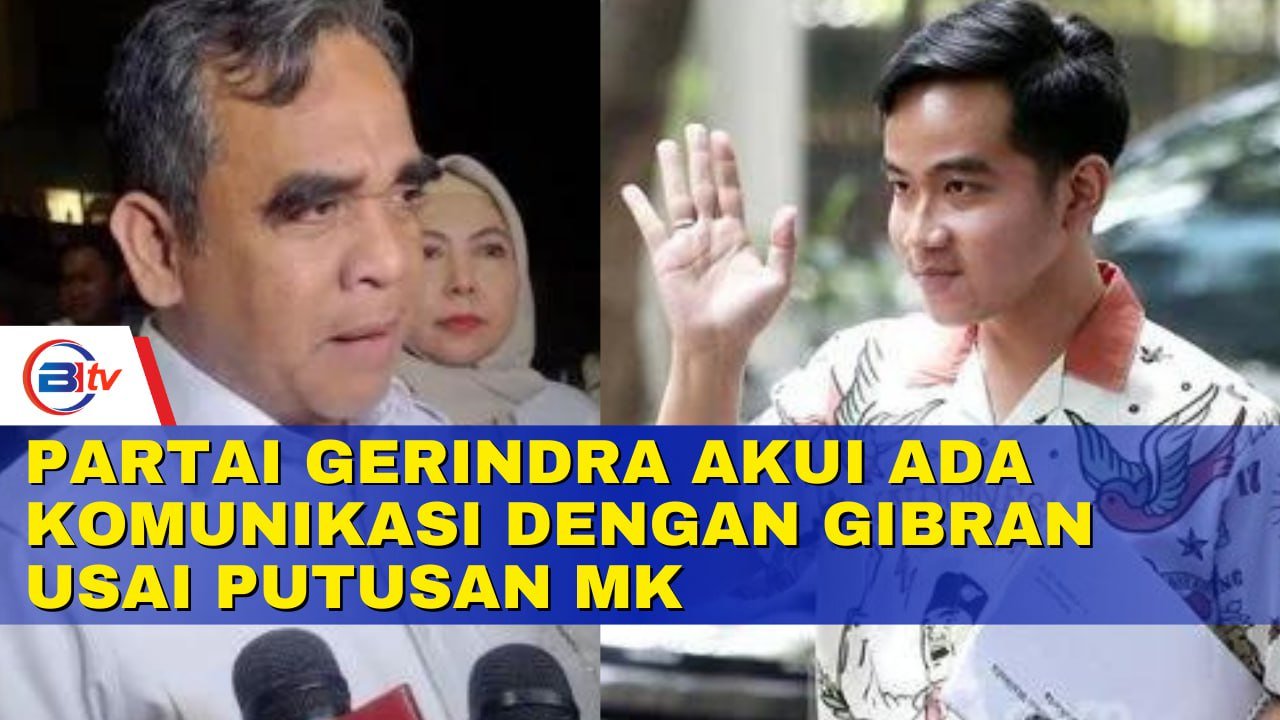 Partai Gerindra Akui Ada Komunikasi dengan Gibran Usai Putusan MK, Bahas Apa?