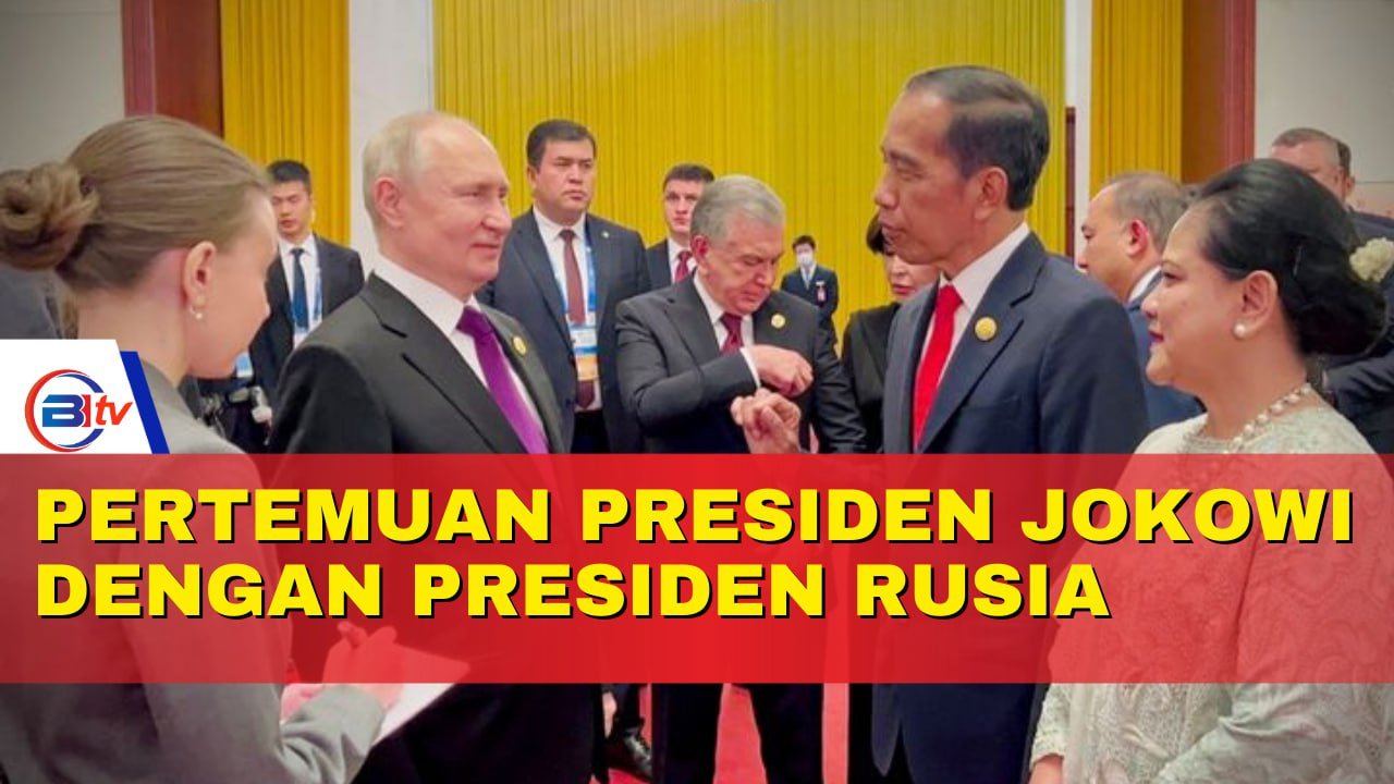 Momen Pertemuan Presiden Jokowi dengan Presiden Rusia Vladimir Putin Beijing