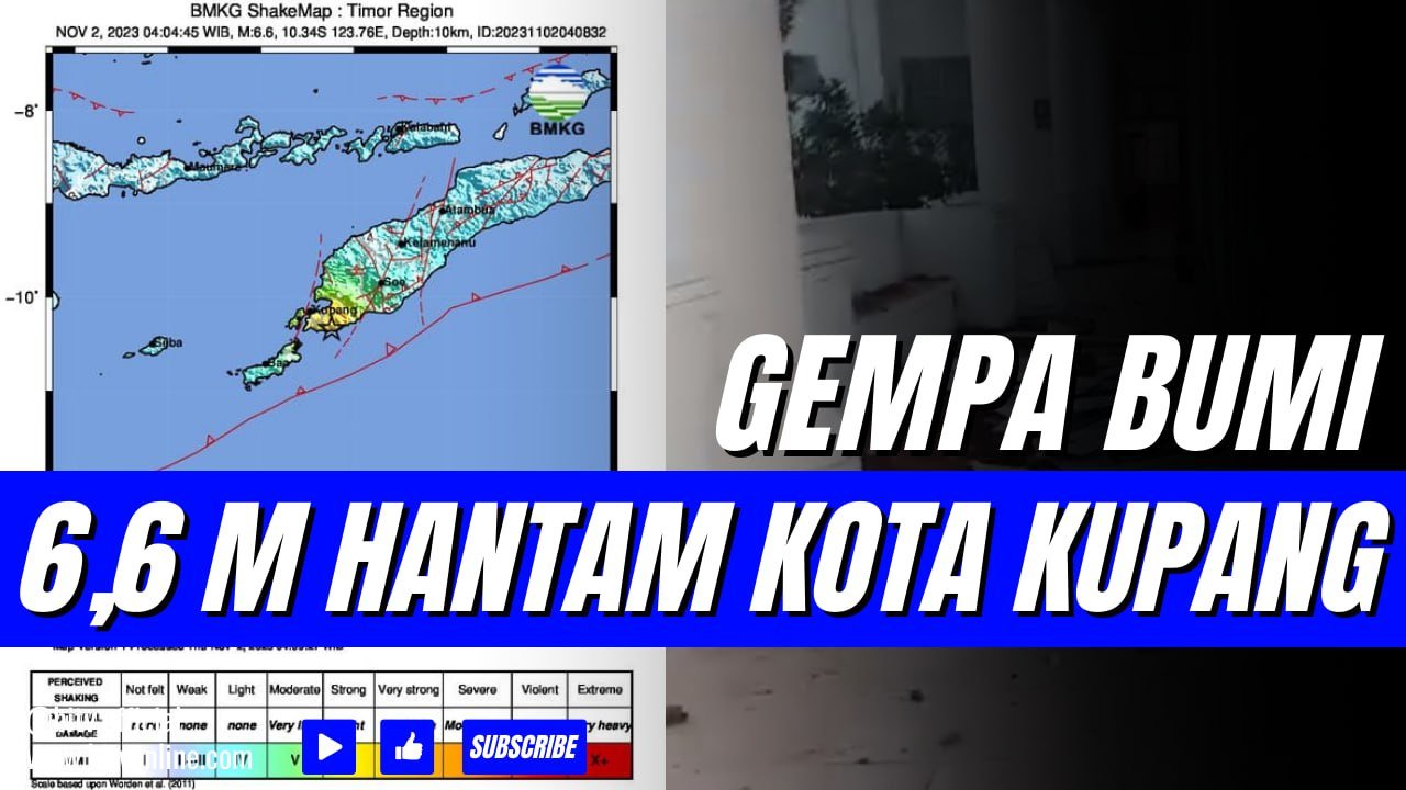 Gempa Bumi 6,6 M Hantam Kota Kupang NTT