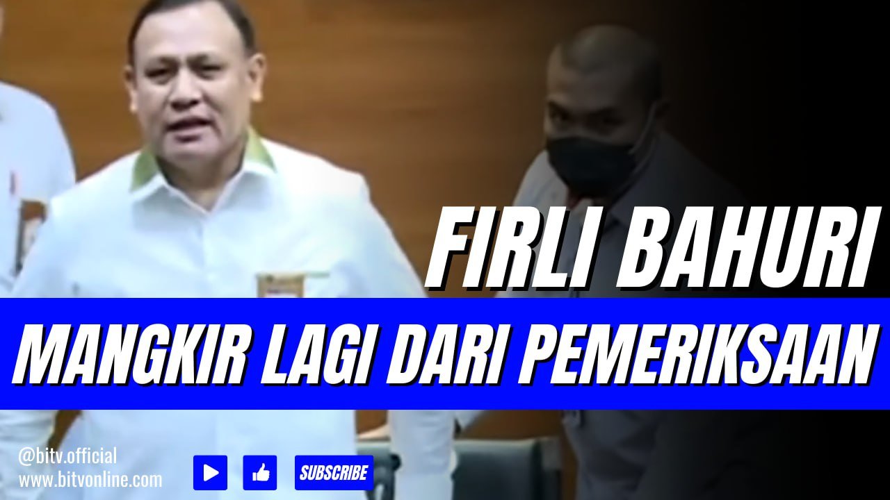 Ketua KPK Firli Bahuri Mangkir Lagi dari Pemeriksaan
