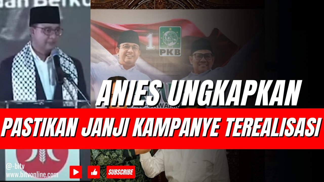 Blak blakan !Anies Ungkap Cara Pastikan Janji Kampanye Terealisasi