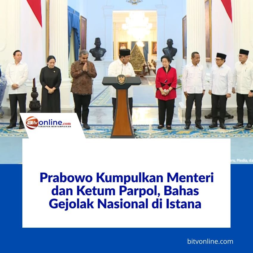 Prabowo Kumpulkan Menteri dan Ketum Parpol, Bahas Gejolak Nasional di Istana